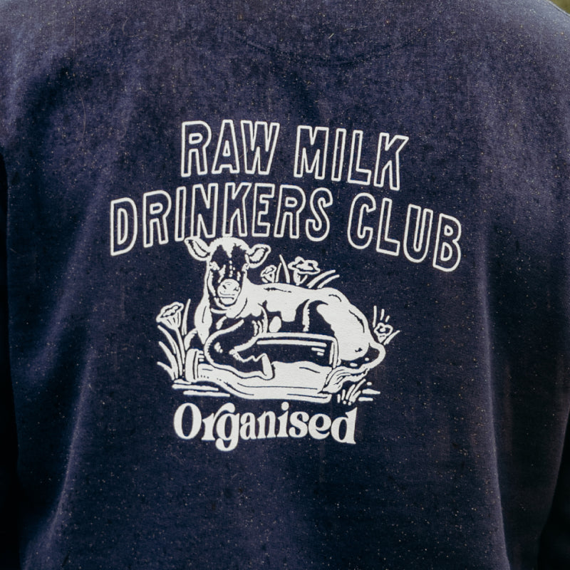 Raw Milk Drinker's Club Sweatshirt